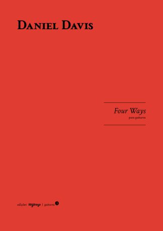 Daniel DAVIS | Four Ways