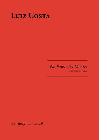 Luiz COSTA | No Ermo dos Montes