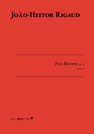 João-Heitor Rigaud | Post-Mortem, Op. 4