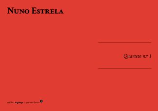 Nuno Estrela | Quarteto n.º 1