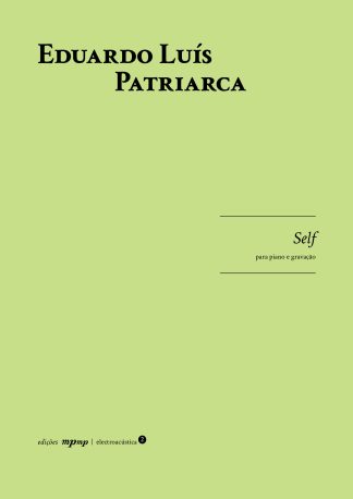 Eduardo Luís Patriarca | Self