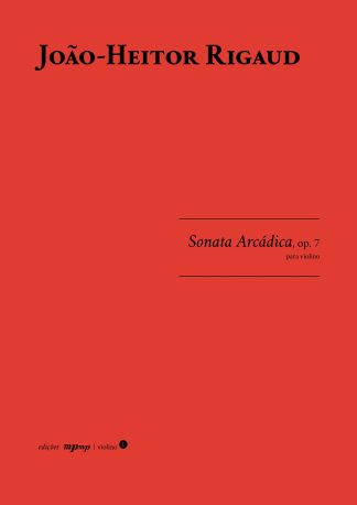 João-Heitor Rigaud | Sonata Arcádica