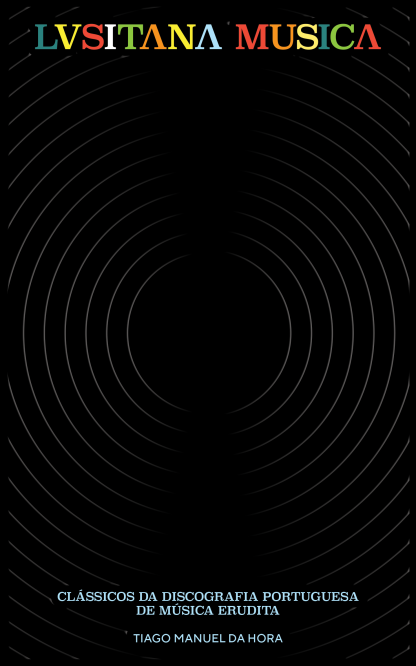 Capa do livro "Lusitana Musica", de Tiago Hora.